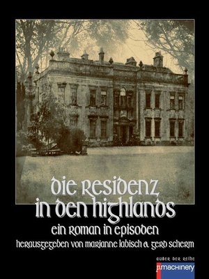 cover image of DIE RESIDENZ IN DEN HIGHLANDS